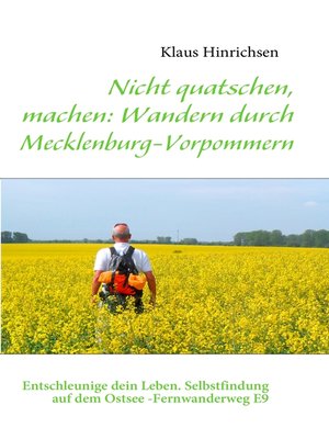 cover image of Nicht quatschen, machen--Wandern durch Mecklenburg-Vorpommern